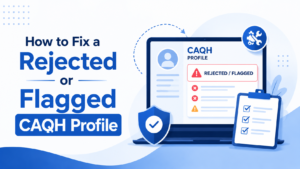 How to Fix a Rejected or Flagged CAQH Profile